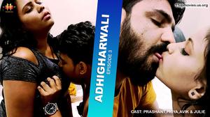 Adhigharwali S01e03 [Uncut] 2021