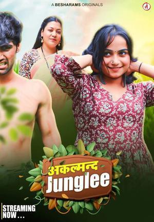 Akalmand Junglee S01 (Part-2) 2023