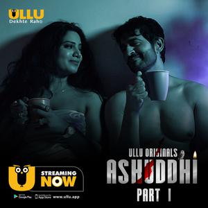 Ashuddhi Part-1 2020