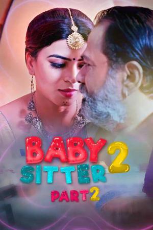 Baby Sitter 2 (Part-2) E02 2021
