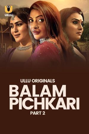 Balam Pichkari (Part-2) S01 2025