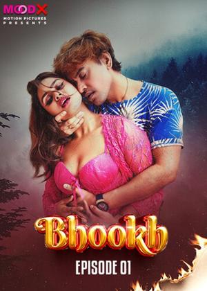 Bhookh S01e01 2024