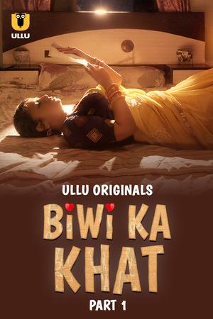 Biwi Ka Khat (Part-1) S01 2025