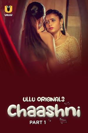 Chaashni (Part-1) S01 2025