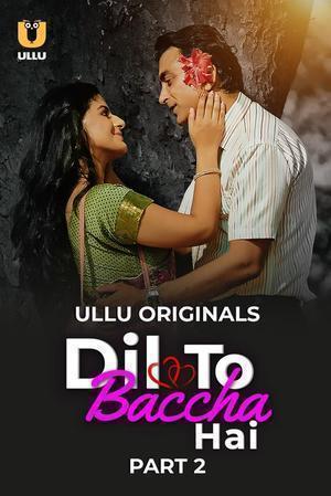 Dil To Baccha Hai (Part-2) S01 2024