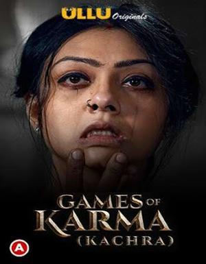 Games Of Karma (Kachra) S01 2021