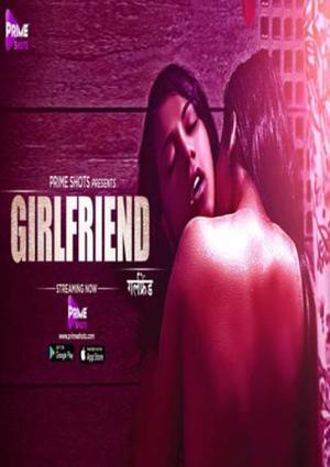 Girlfriend S01e01 2021
