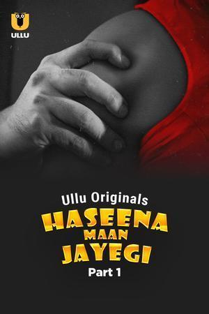 Haseena Maan Jayegi (Part-1) S01 2025