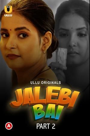 Jalebi Bai (Part-2) S01 2022
