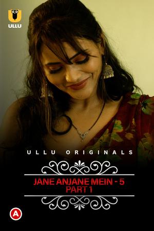 Charmsukh: Jane Anjane Mein 5 (Part-1) 2022