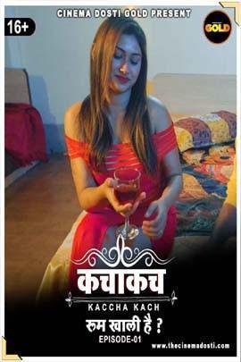 Kaccha Kach S01e01 2021