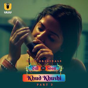 Khud Khushi (Part-2) S01 2023