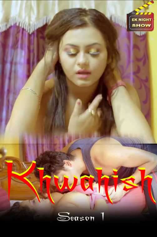 Khwahish S01e02 2020