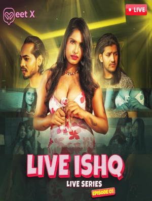 Live Ishq S01e01 2024