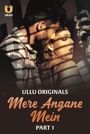 Mere Angane Mein (Part-1) S01 2025