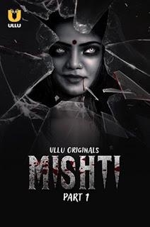 Mishti (Part-1) S01 2024