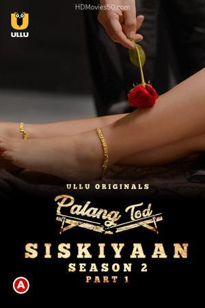Palang Tod: Siskiyaan (Part-1) S02 2022