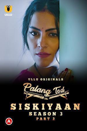 Palang Tod: Siskiyaan (Part-2) S03 2022