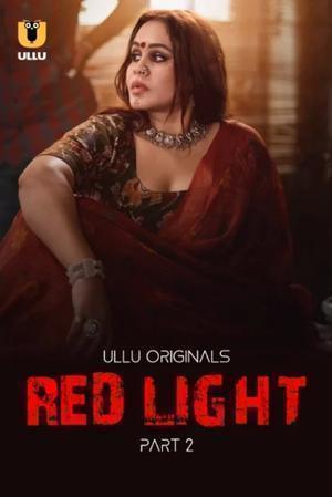 Red Light (Part-2) S01 2024