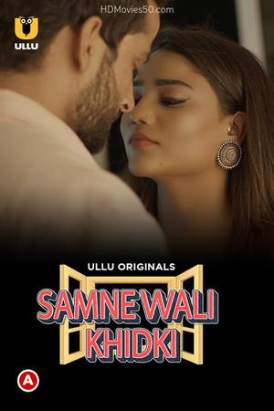 Samne Wali Khidki (Part-1) 2022