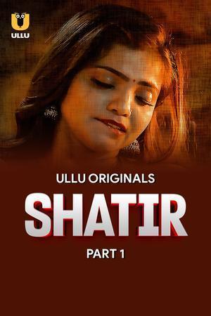 Shatir (Part-1) S01 2025