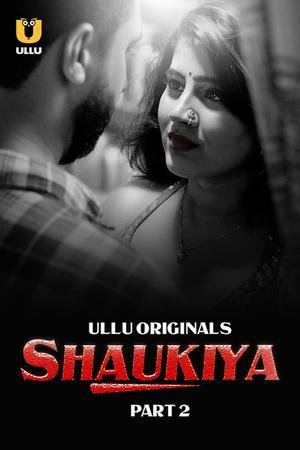 Shaukiya (Part-2) S01 2024