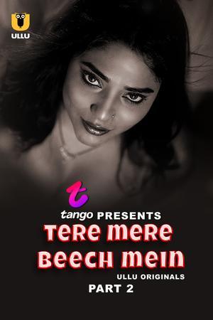 Tere Mere Beech Mein (Part-2) S01 2025