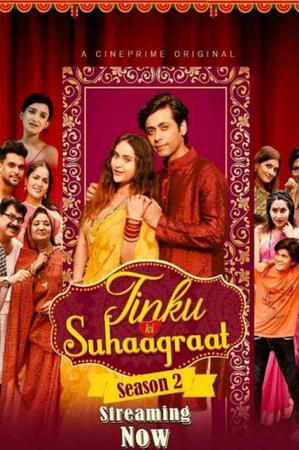 Tinku Ki Suhaagraat S01e02 2021