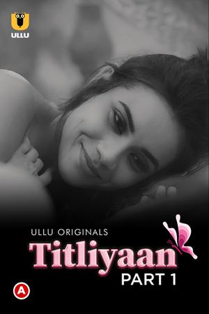 Titliyaan (Part-1) S01 2022