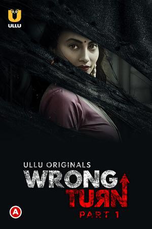 Wrong Turn (Part-1) S01 2022