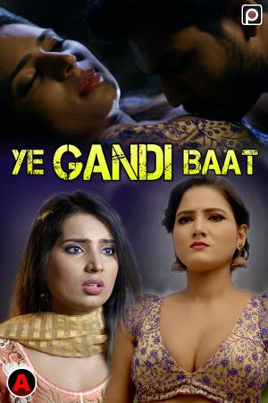 Ye Gandi Baat S01e02 2023