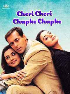 Chori Chori Chupke Chupke 2001