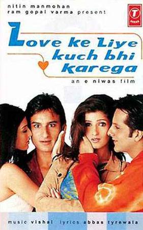 Love Ke Liye Kuch Bhi Karega 2001