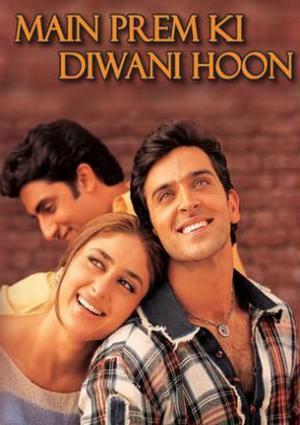 Main Prem Ki Diwani Hoon 2003