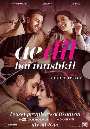 Ae Dil Hai Mushkil 2016