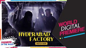 Hyderabad Factory 2019