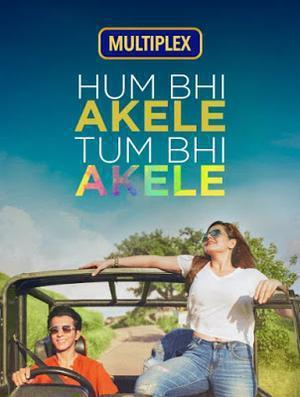 Hum Bhi Akele Tum Bhi Akele 2021
