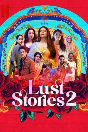 Lust Stories 2 2023