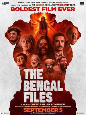 The Bengal Files 2025