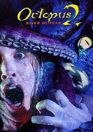 Octopus 2: River Of Fear 2001