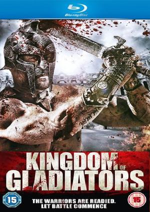 Kingdom Of Gladiators 2011