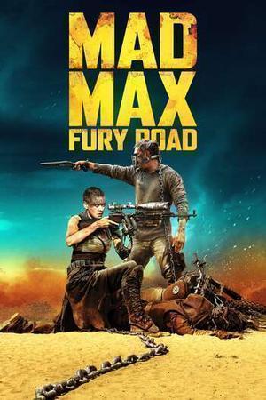 Mad Max: Fury Road 2015