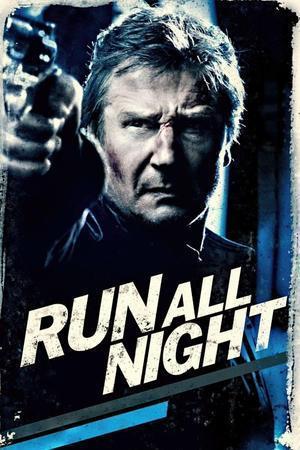 Run All Night 2015