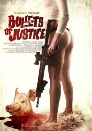 Bullets Of Justice 2019