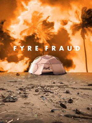 Fyre Fraud 2019