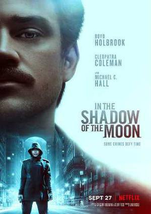 In The Shadow Of The Moon 2019