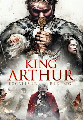 King Arthur: Excalibur Rising 2017