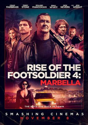 Rise To The Footsoldier Marbella 2019