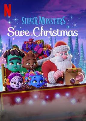 Super Monsters Save Christmas 2019