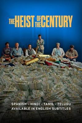 The Heist Of The Century 2020